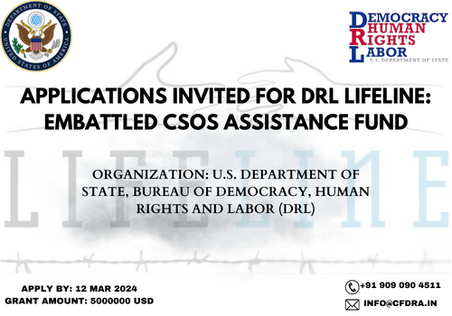 Applications Invited for DRL Lifeline: Embattled CSOs Assistance Fund