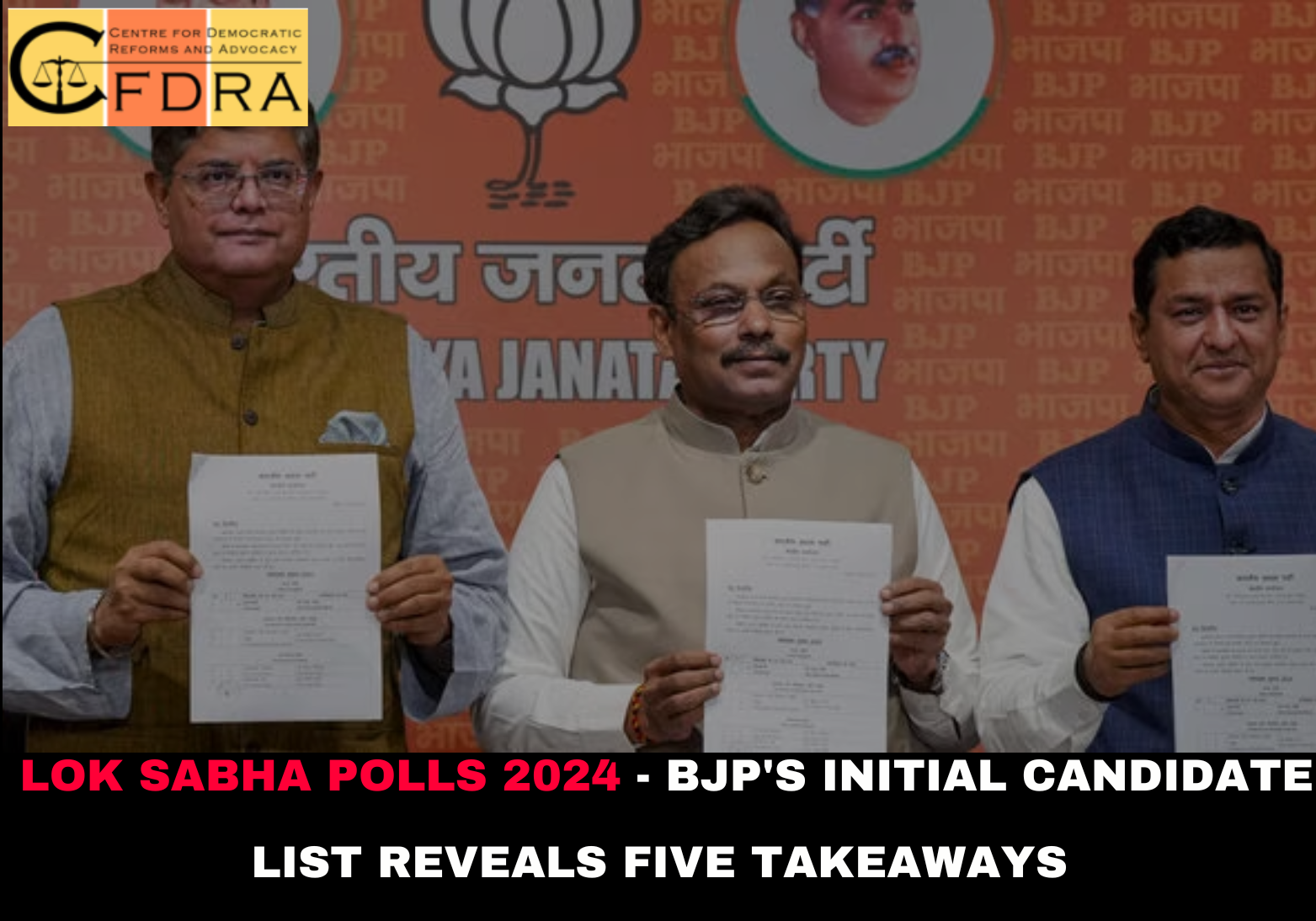 BJP Reveals Second List of 72 Lok Sabha Candidates, Featuring Veteran MPs and Fresh Faces