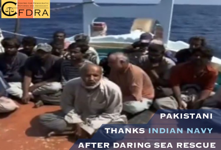 Indian Navy Lauded by Grateful Pakistani Crew