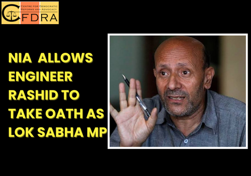 Anti-Terror Agency NIA Allows Engineer Rashid to Take Oath as MP